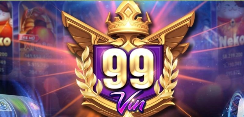 99Vin Club đang là cái tên sáng giá trong giới đỏ đen
