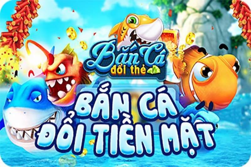 Bắn cá đổi thưởng online được định nghĩa là một game giải trí