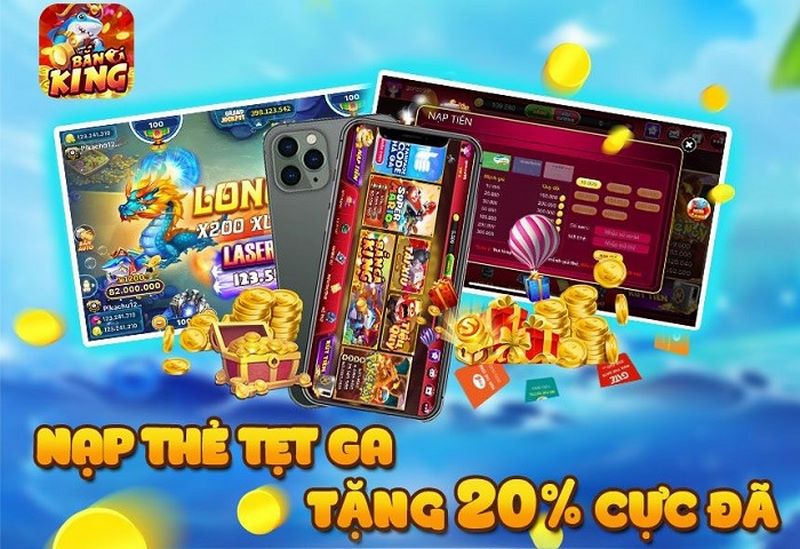 Các khuyến mãi khủng tại game Bắn Cá King