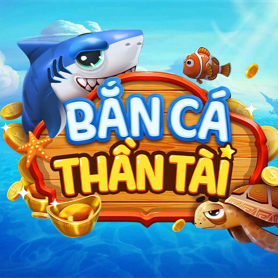 Bắn cá thần tài - Cổng game săn thưởng hot nhất năm 2023