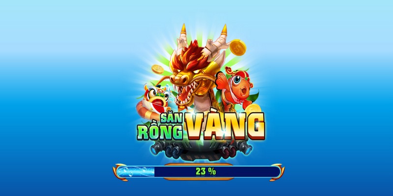 Bạn hãy tìm đúng link dẫn chính thống để tải về Săn Rồng Vàng