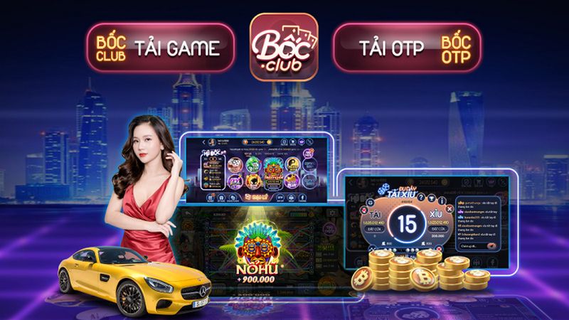 Ưu điểm khi tham gia chơi tại Bốc Club