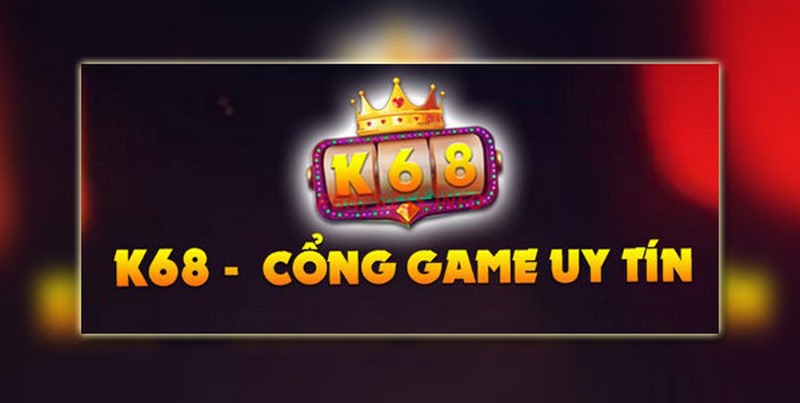 Khái quát thông tin giới thiệu về cổng game K68 Club